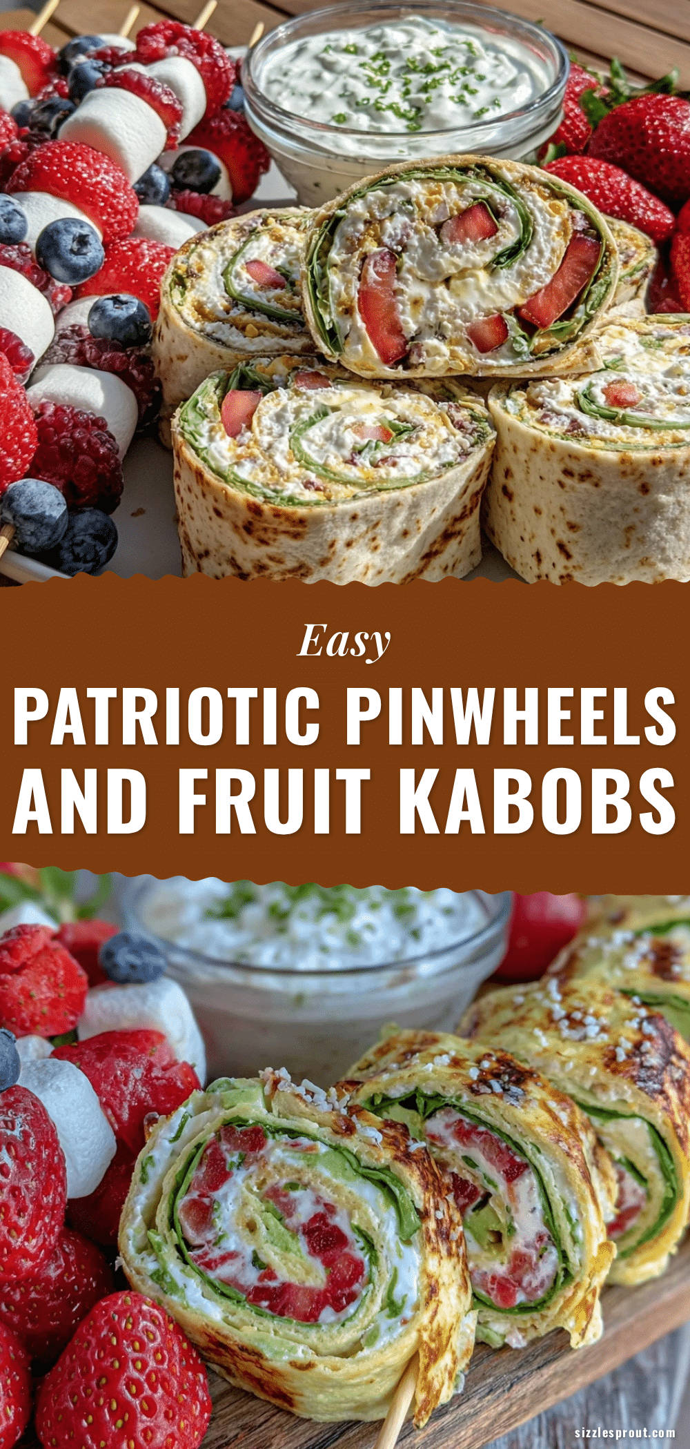 Easy Patriotic Pinwheels and Fruit Kabobs recipe