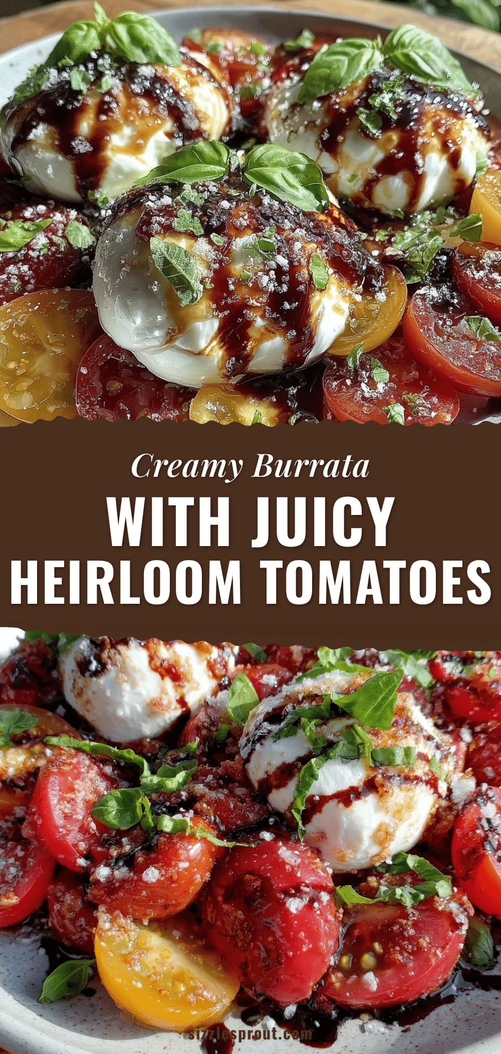 fresh burrata and heirloom tomato starter recipe