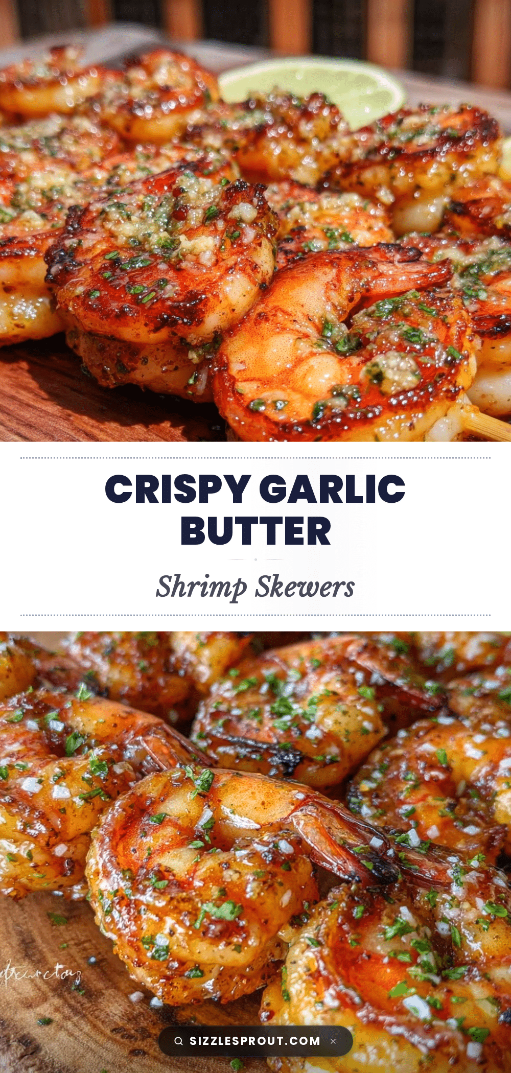 crispy grilled garlic butter shrimp skewers recipe