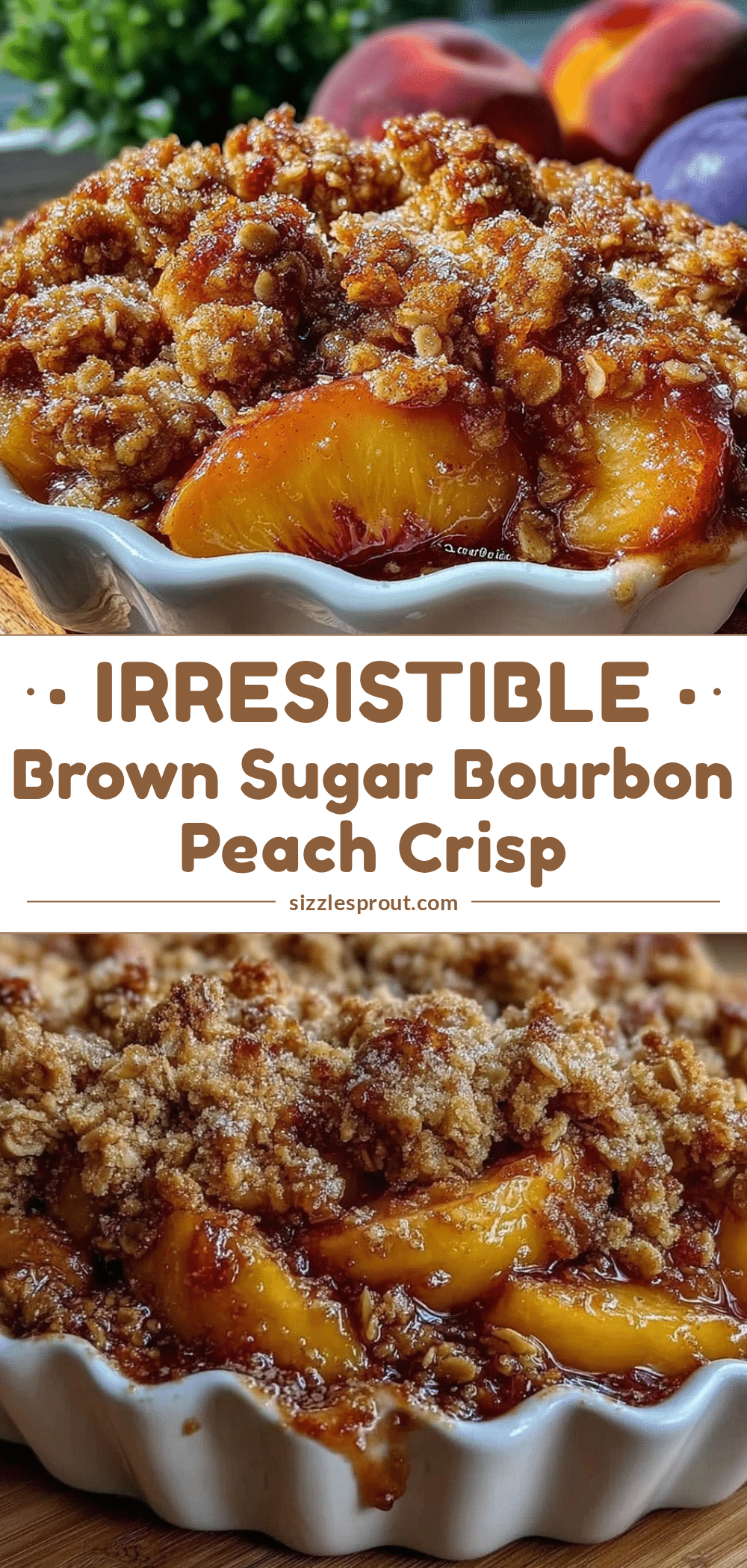 brown sugar bourbon peach crisp recipe