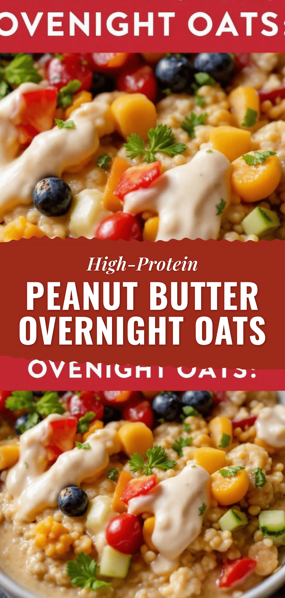 high-protein peanut butter overnight oats recipe